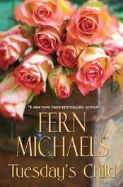 Fern Michaels: Tuesday’s Child