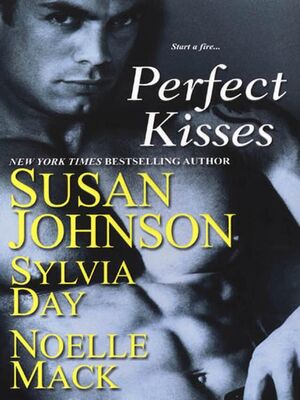 Susan Johnson Perfect Kisses