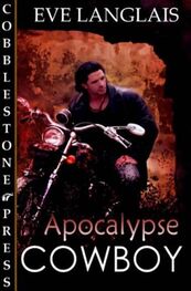 Eve Langlais: Apocalypse Cowboy