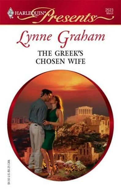 Lynne Graham The Greeks Chosen Wife A book in the Mediterranean Marriage - фото 1
