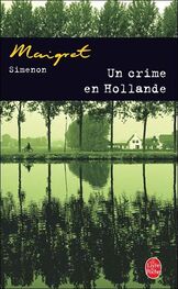 Simenon, Georges: Un crime en Hollande