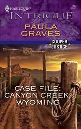 Paula Graves: Case File: Canyon Creek, Wyoming