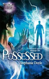 Stephanie Doyle: Possessed