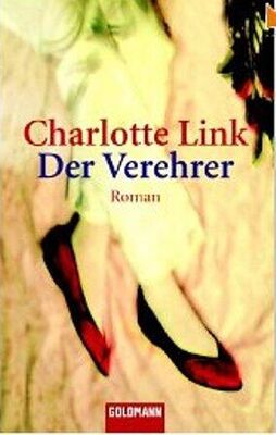 Charlotte Link Der Verehrer