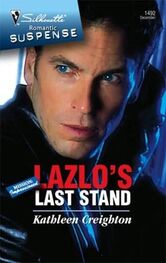 Kathleen Creighton: Lazlo’s Last Stand