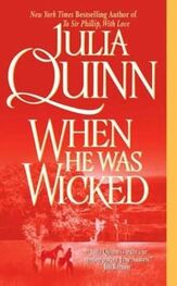 Julia Quinn: When He Was Wicked