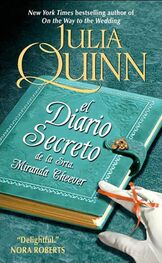 Julia Quinn: El Diario Secreto De La Señorita Miranda Cheever