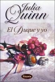 Julia Quinn: El Duque Y Yo