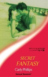 Carly Phillips: Secret Fantasy
