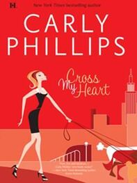 Carly Phillips: Cross My Heart