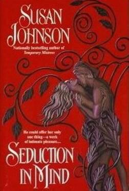 Susan Johnson Seduction in Mind 2001 Dear Reader Id just purchased a book - фото 1