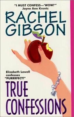 Rachel Gibson True Confessions