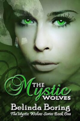 Belinda Boring The Mystic Wolves
