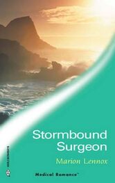 Marion Lennox: Stormbound Surgeon