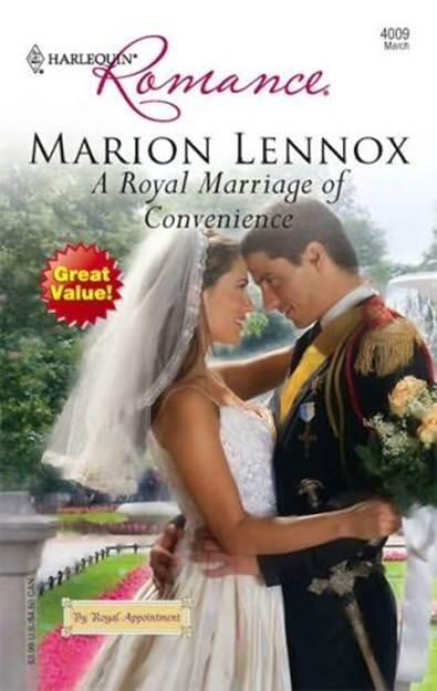 Marion Lennox A Royal Marriage Of Convenience A book in the By Royal - фото 1