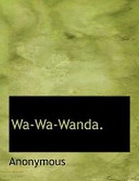 Anonymous: Wanda