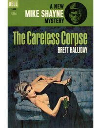 Brett Halliday: The Careless Corpse