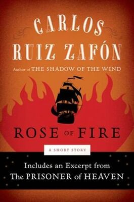 Carlos Zafón Rose of Fire