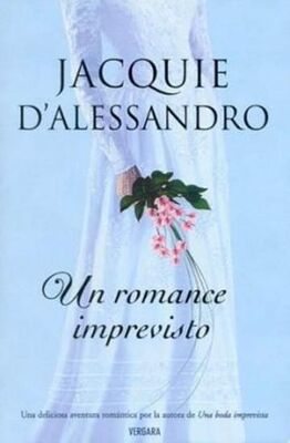 Jacquie D’Alessandro Un Romance Imprevisto