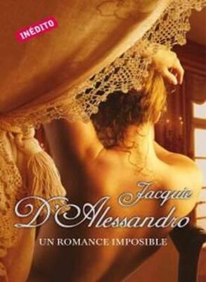 Jacquie D’Alessandro Un Romance Imposible