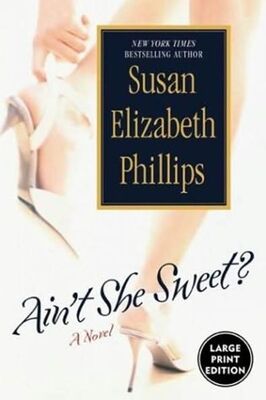 Susan Phillips Ain’t She Sweet?