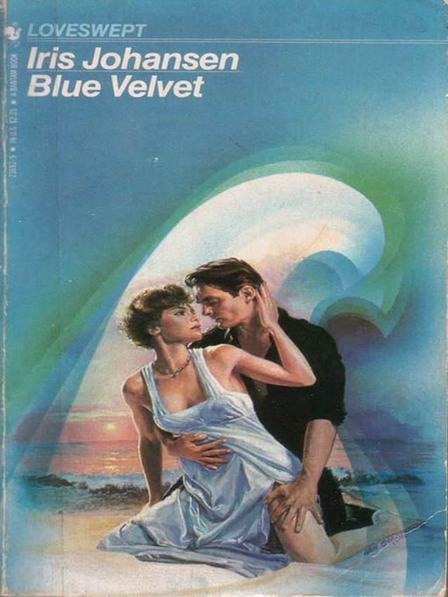 Iris Johansen Blue Velvet The second book in the White Satin series 1985 One - фото 1