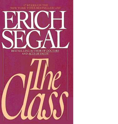 Erich Segal The Class