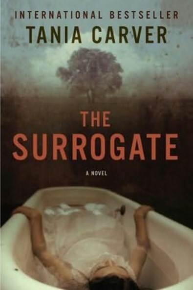 Tania Carver The Surrogate The first book in the Detective Inspector Philip - фото 1