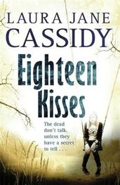 Laura Cassidy: Eighteen Kisses
