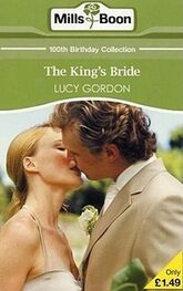 Lucy Gordon: The King's Bride