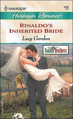 Lucy Gordon Rinaldo’s Inherited Bride