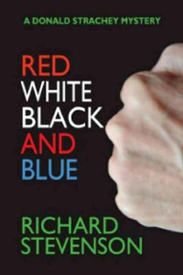 Richard Stevenson Red White and Black and Blue