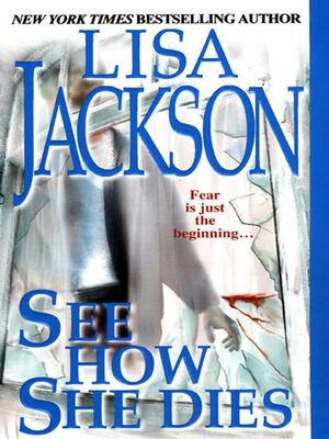 Lisa Jackson Treasures aka See How She Dies