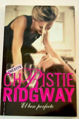 Christie Ridgway El Beso Perfecto