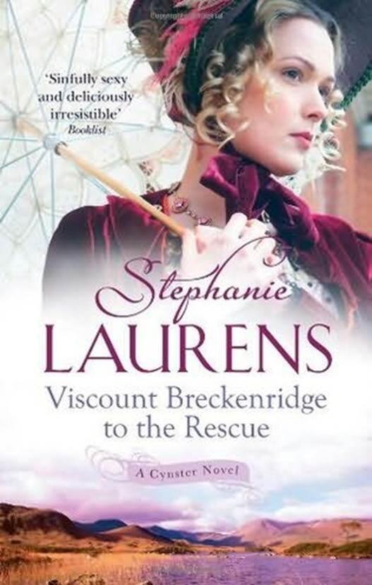 Stephanie Laurens Viscount Breckenridge to the Rescue The first book in the - фото 1