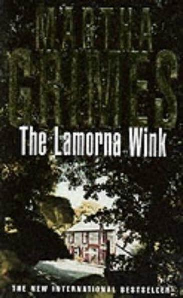 Martha Grimes The Lamorna Wink Book 16 in the Richard Jury series 1999 To my - фото 1
