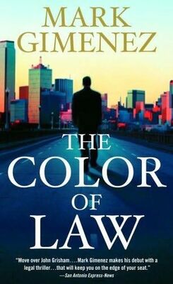 Mark Gimenez The Color of Law
