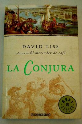 David Liss La Conjura