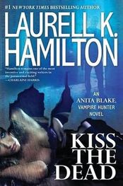Laurell Hamilton: Kiss The Dead
