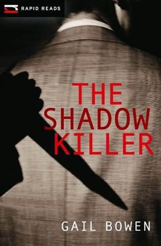 Gail Bowen The Shadow Killer The third book in the Charlie D series 2011 - фото 1