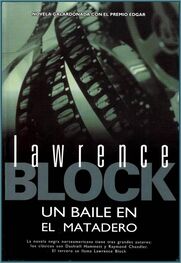Lawrence Block: Un baile en el matadero
