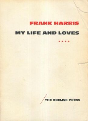 Frank Harris My Life And Loves, vol 5