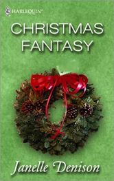 Janelle Denison: Christmas Fantasy