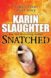 Karin Slaughter: Snatched