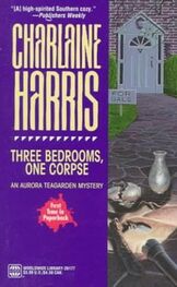 Charlaine Harris: Three Bedrooms, One Corpse