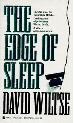 David Wiltse The Edge of Sleep