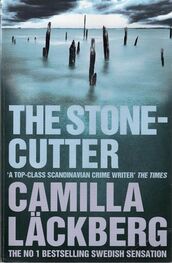 Camilla Läckberg: The Stone Cutter