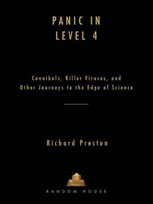 Richard Preston Panic in Level 4