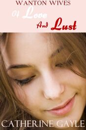 Catherine Gayle: Of Love and Lust