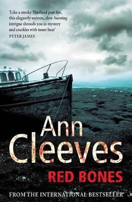 Ann Cleeves Red Bones